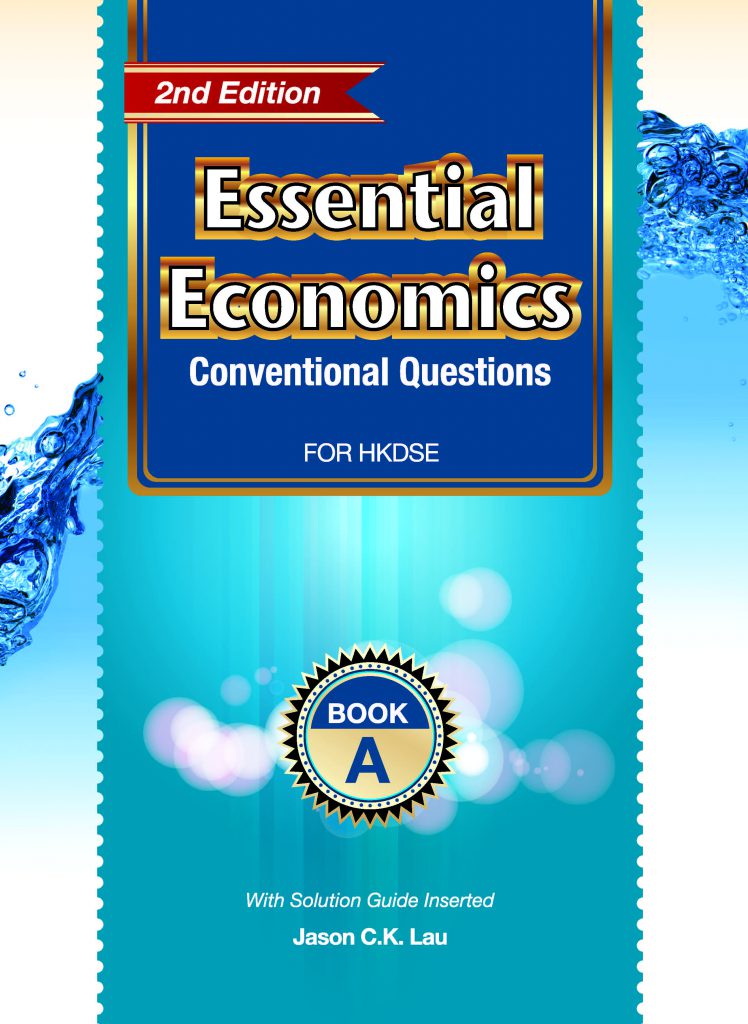 Essential Economics (Book A) Conventional Questions For HKDSE 2nd ...